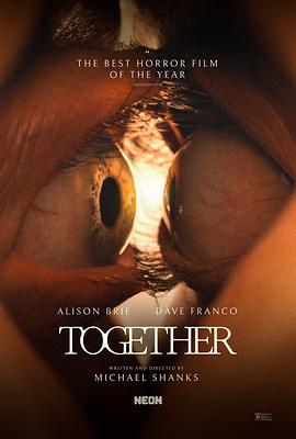 2025最新恐怖电影:同甘共苦 Together (2025) 英语外挂中字.1080p.WEB-DL.H.264.AC3.mkv (5.8G)